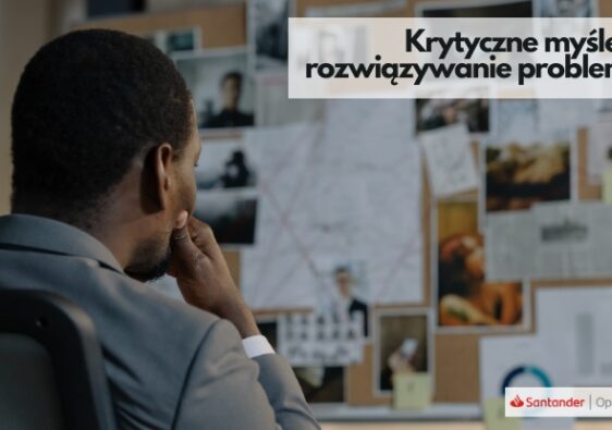 Bezpłatne szkolenie Santander Open Academy Krytyczne myślenie i rozwiązywanie problemów